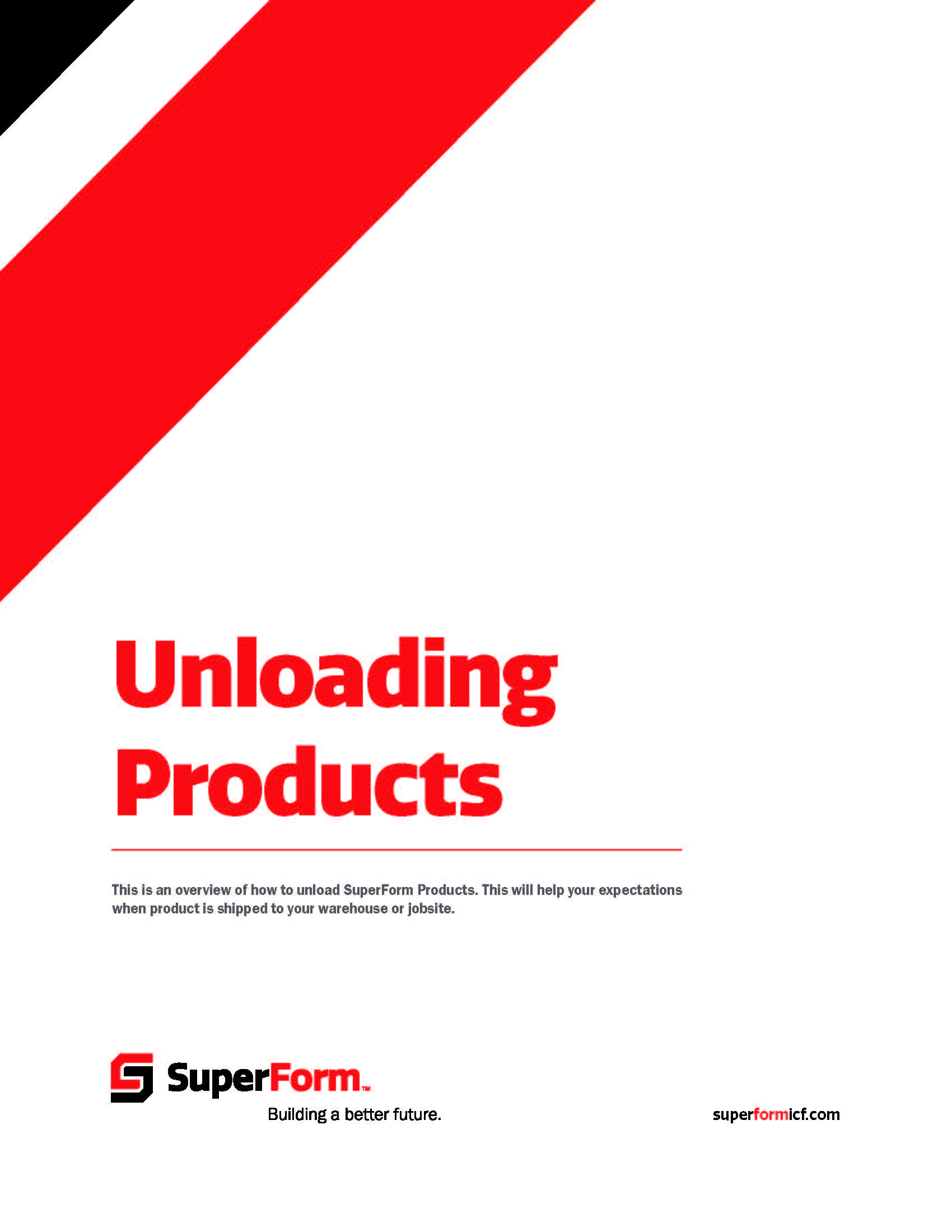 SuperForm_Unloading Products_120821_FINAL